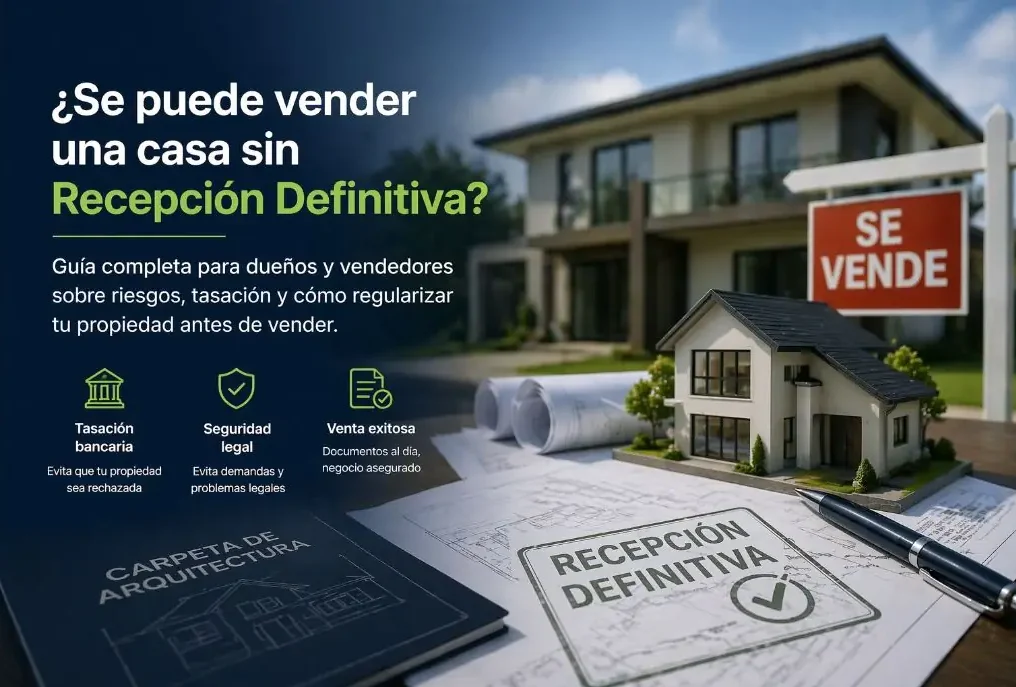 vendercasasinrecepciondefinitiva